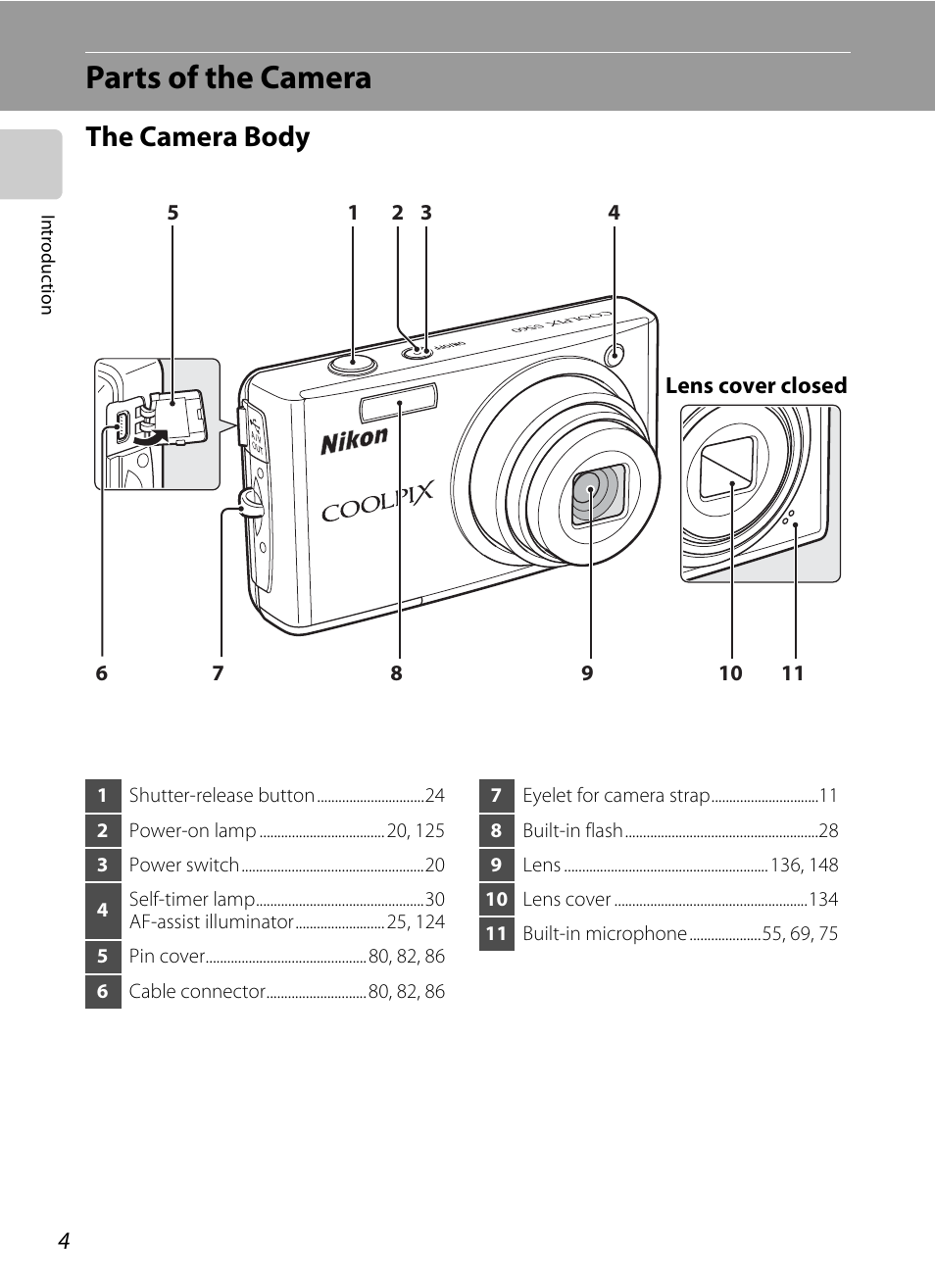 Parts of the camera, The camera body | Nikon Coolpix S560 User Manual | Page 18 / 172