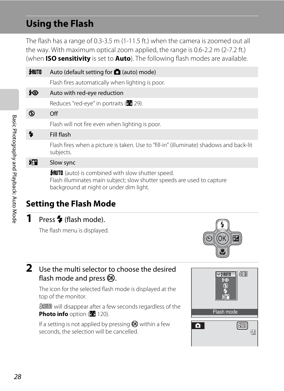 Using the flash, Setting the flash mode, A 28) menu | A 28) and se, A 28) may fir | Nikon Coolpix S560 User Manual | Page 42 / 172