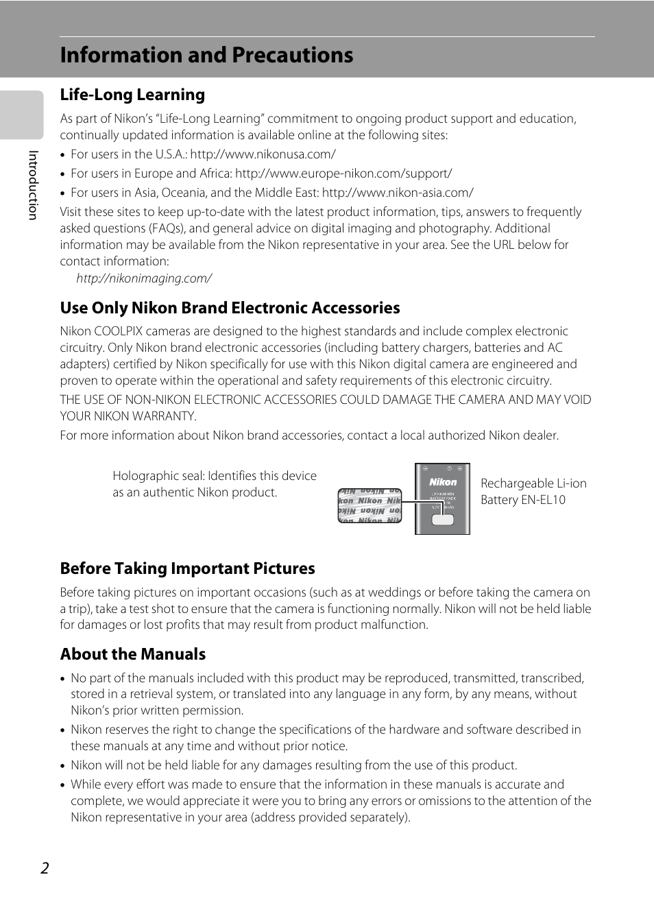 Information and precautions, Life-long learning, Use only nikon brand electronic accessories | Before taking important pictures, About the manuals | Nikon Coolpix S600 User Manual | Page 14 / 144