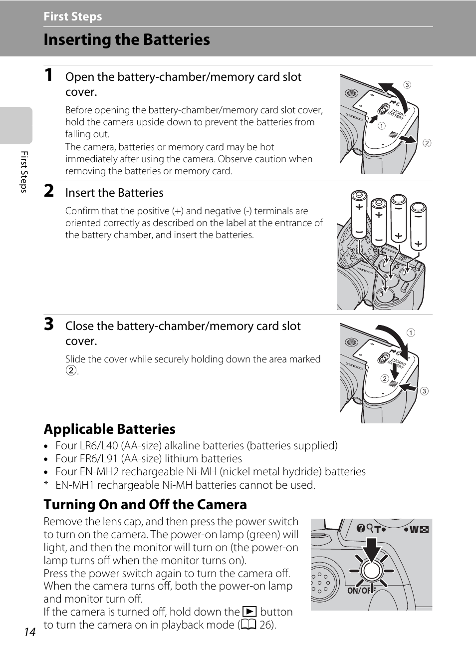 First steps, Inserting the batteries, Applicable batteries | Turning on and off the camera, Applicable batteries turning on and off the camera | Nikon Coolpix L120 User Manual | Page 26 / 164