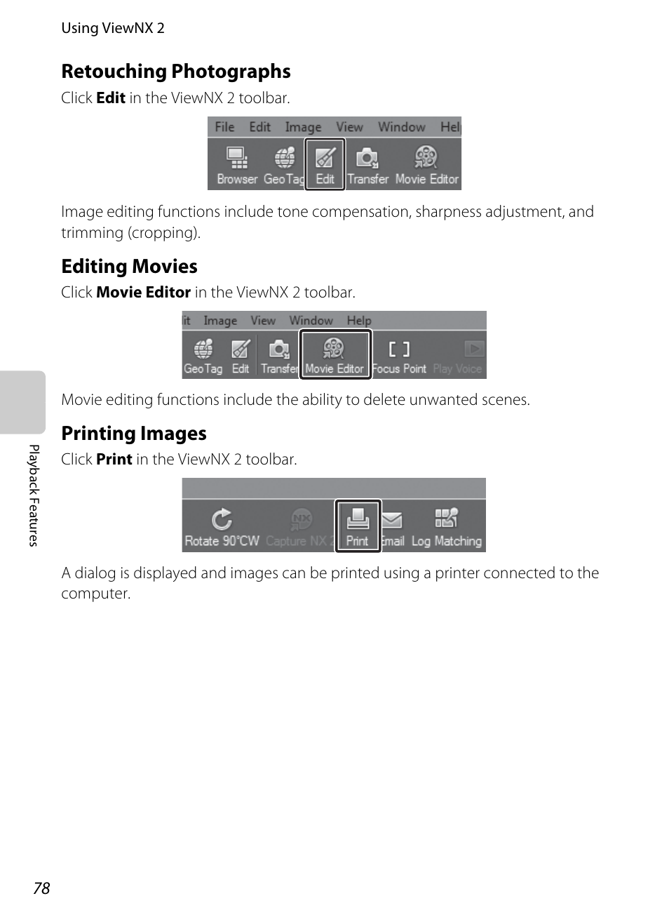 Retouching photographs, Editing movies, Printing images | Nikon AW100 User Manual | Page 102 / 242