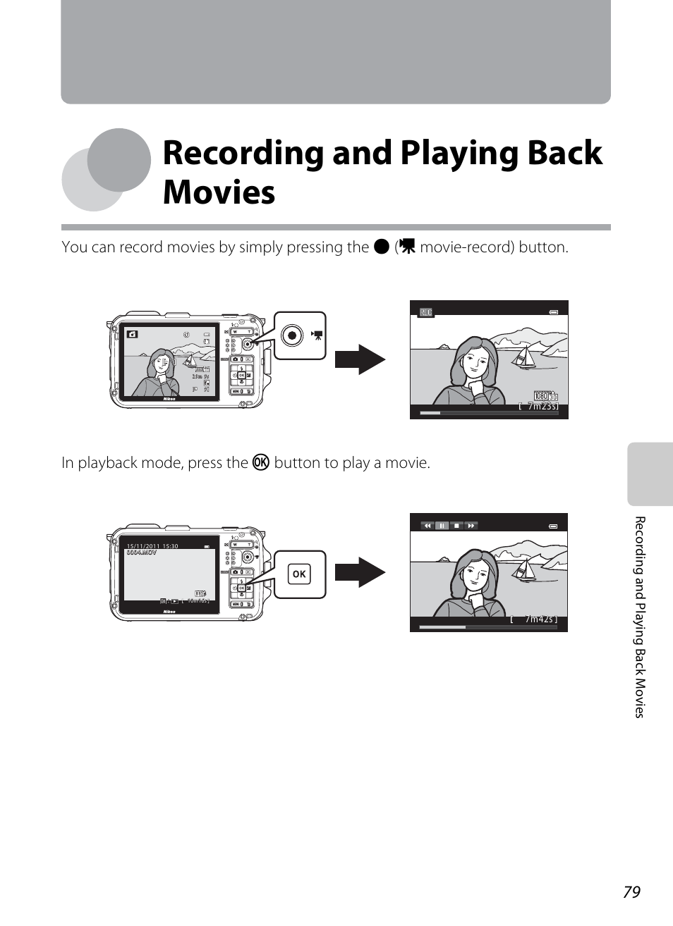 Recording and playing back movies, Rec o rd in g and playing ba ck m o vies | Nikon AW100 User Manual | Page 103 / 242