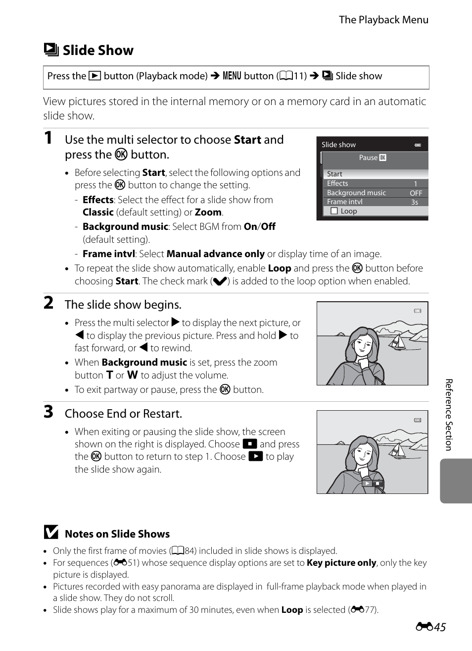 Slide show, B slide show, E 45 | The slide show begins, Choose end or restart | Nikon AW100 User Manual | Page 165 / 242