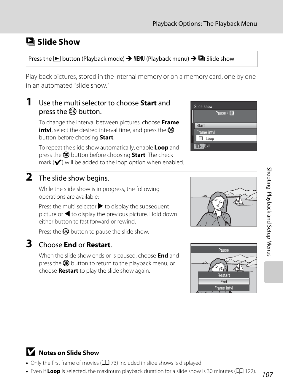 Slide show, B slide show, A 107 | The slide show begins, Choose end or restart | Nikon COOLPIX S203 User Manual | Page 119 / 164