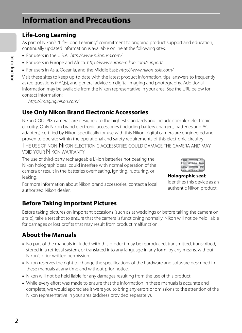 Information and precautions, Life-long learning, Use only nikon brand electronic accessories | Before taking important pictures, About the manuals | Nikon COOLPIX S203 User Manual | Page 14 / 164