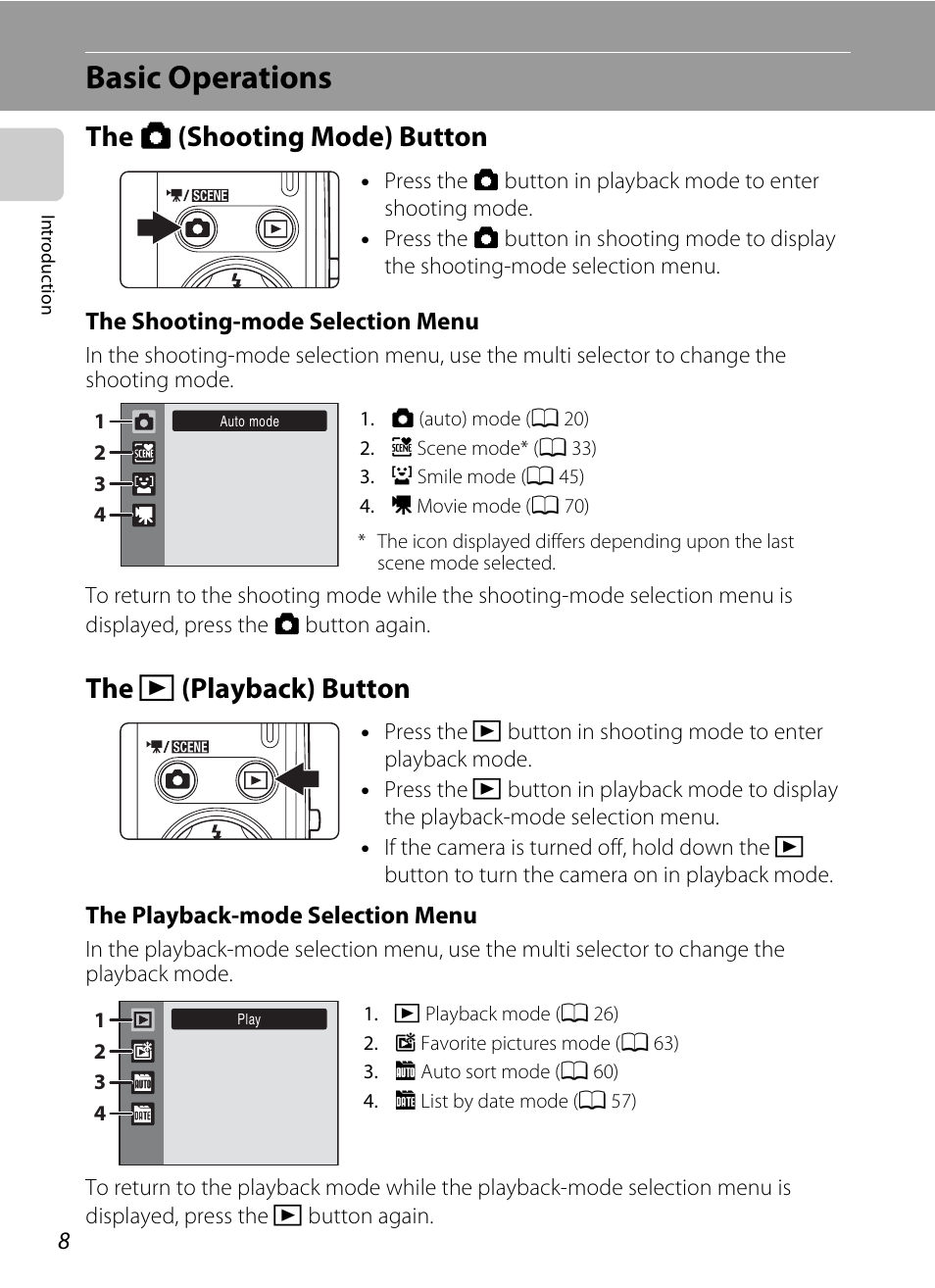 Basic operations, The shooting mode button, The playback button | The a (shooting mode) button the, C (playback) button, The a (shooting mode) button, The c (playback) button | Nikon COOLPIX S203 User Manual | Page 20 / 164