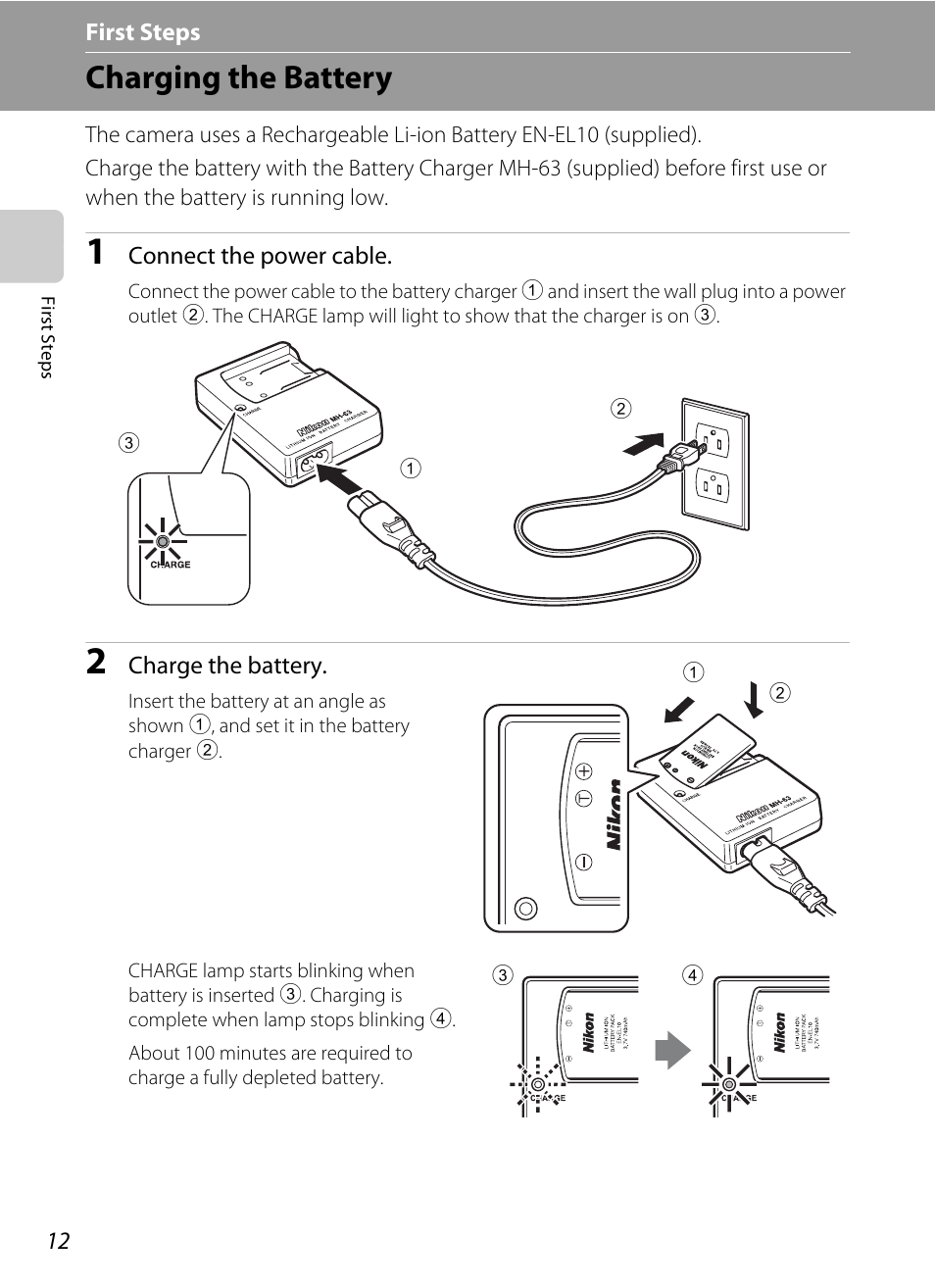 First steps, Charging the battery | Nikon COOLPIX S203 User Manual | Page 24 / 164