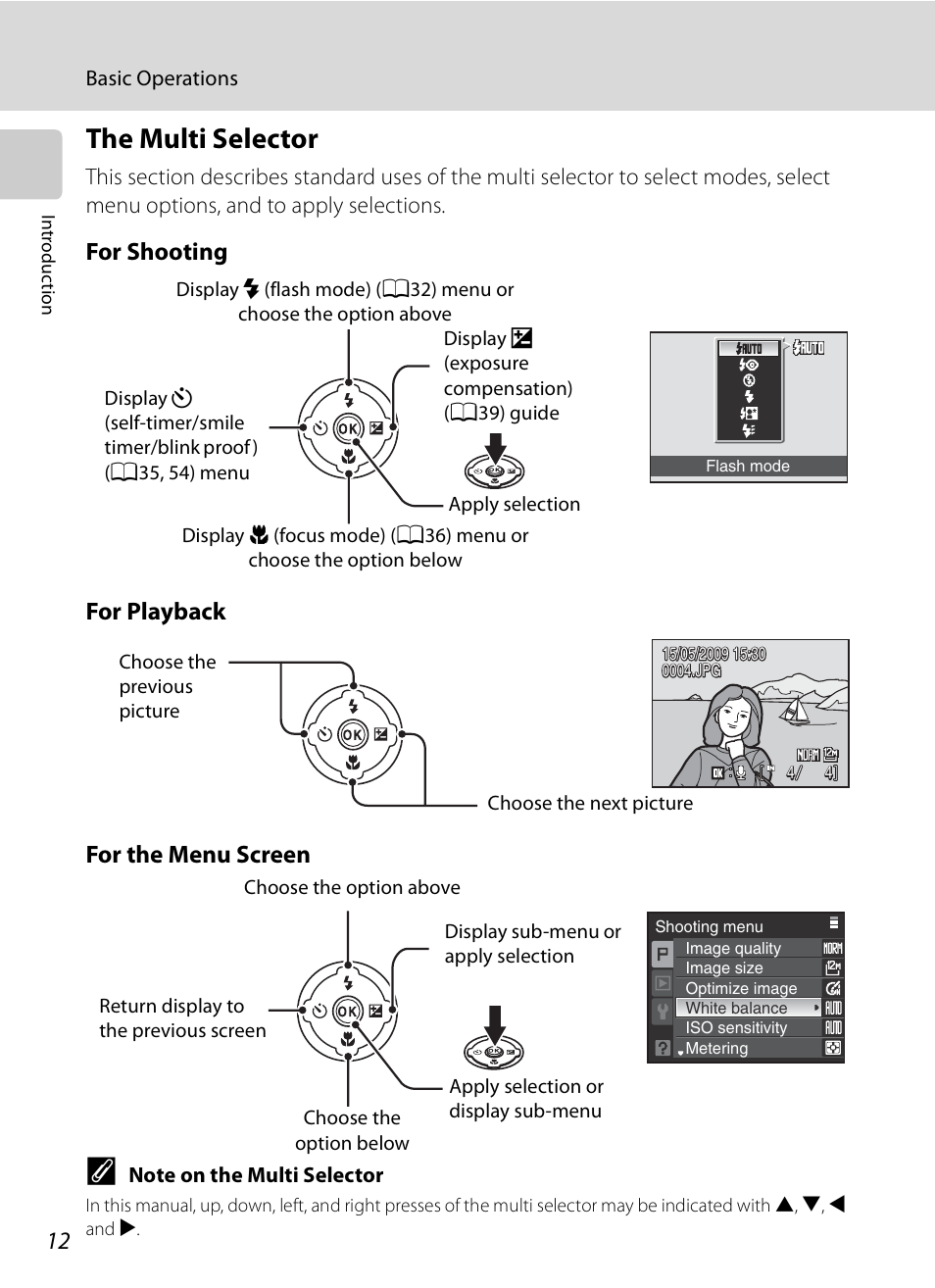 The multi selector, For shooting for playback for the menu screen | Nikon Coolpix P90 User Manual | Page 24 / 192
