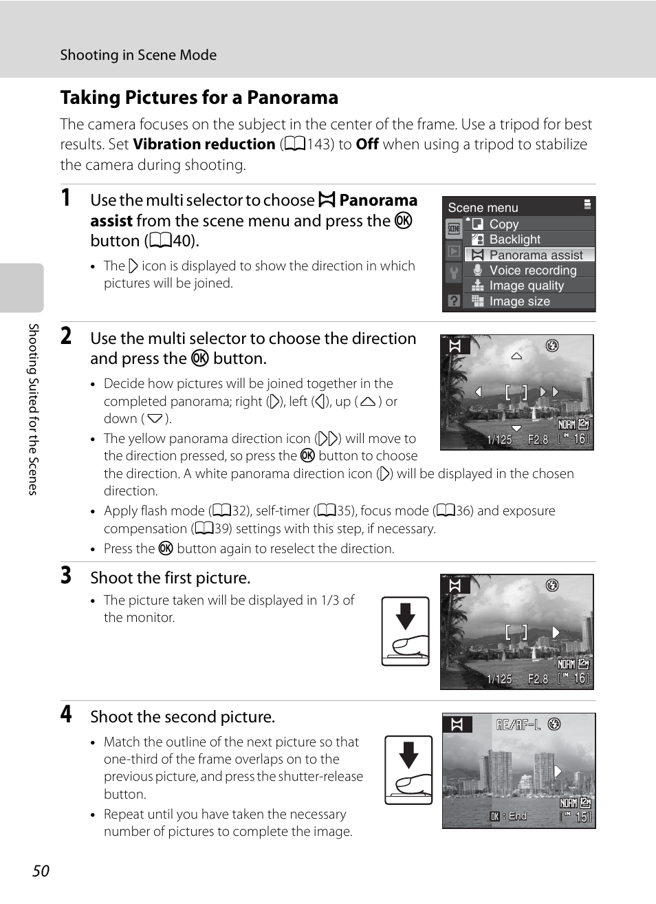 Taking pictures for a panorama, Shoot the first picture, Shoot the second picture | Nikon Coolpix P90 User Manual | Page 62 / 192