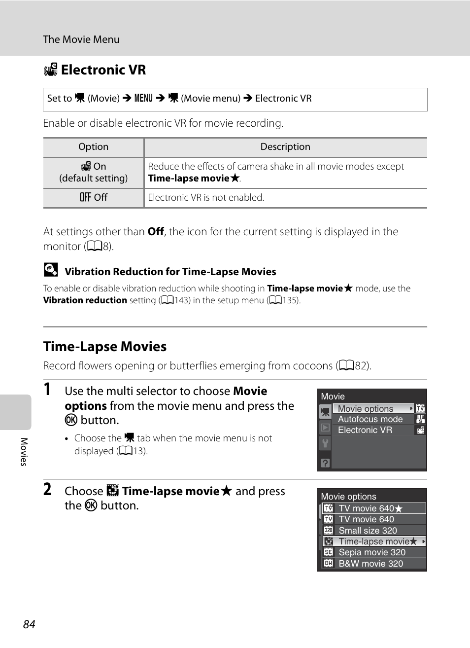 Electronic vr, Time-lapse movies, W electronic vr time-lapse movies | W electronic vr | Nikon Coolpix P90 User Manual | Page 96 / 192