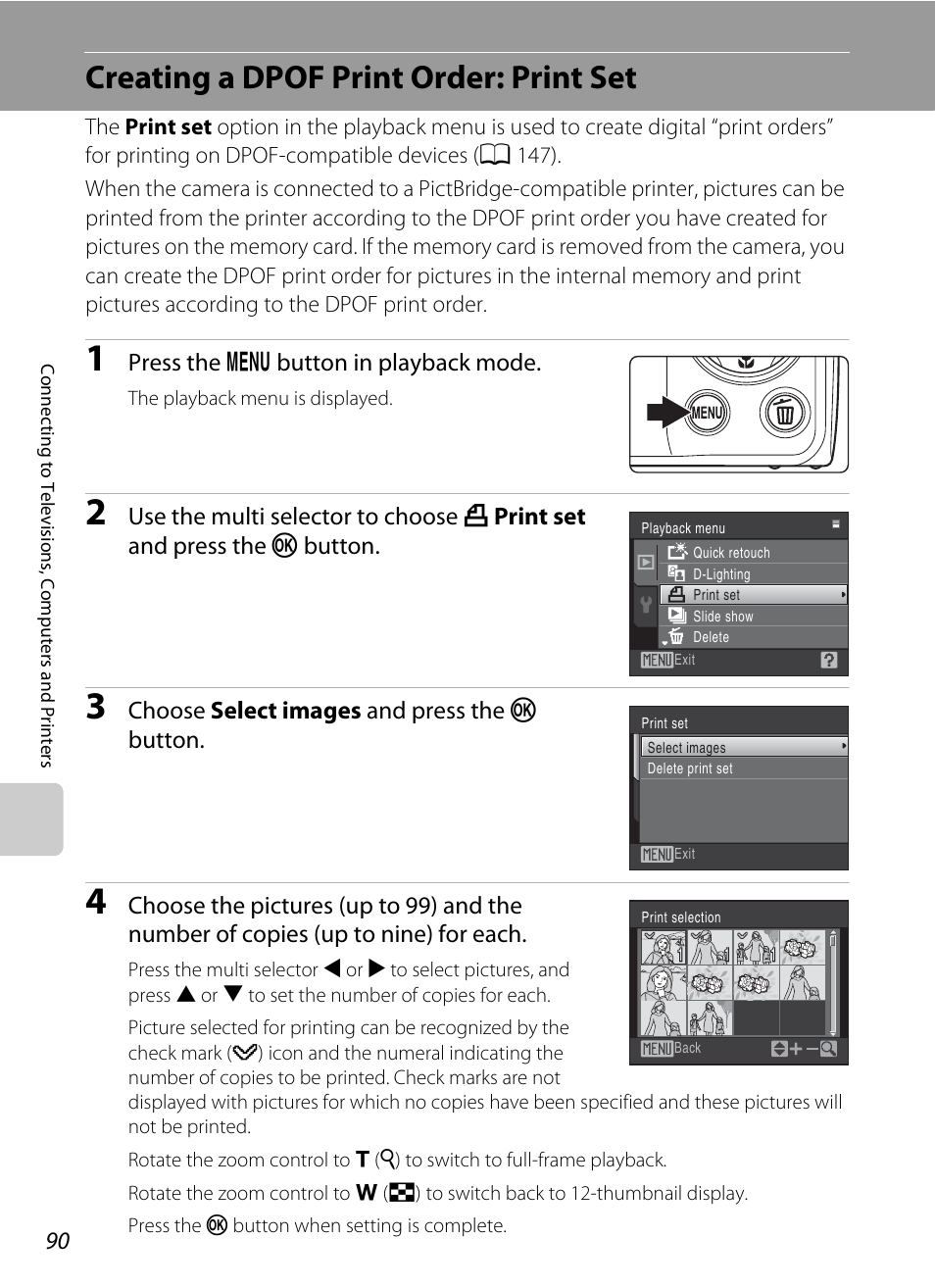 Creating a dpof print order: print set, A 90), A 90 | Press the d button in playback mode, Choose select images and press the k button | Nikon Coolpix S220 User Manual | Page 102 / 164