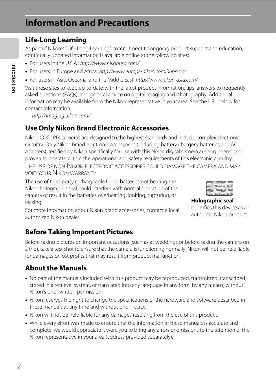 Information and precautions, Life-long learning, Use only nikon brand electronic accessories | Before taking important pictures, About the manuals | Nikon Coolpix S220 User Manual | Page 14 / 164