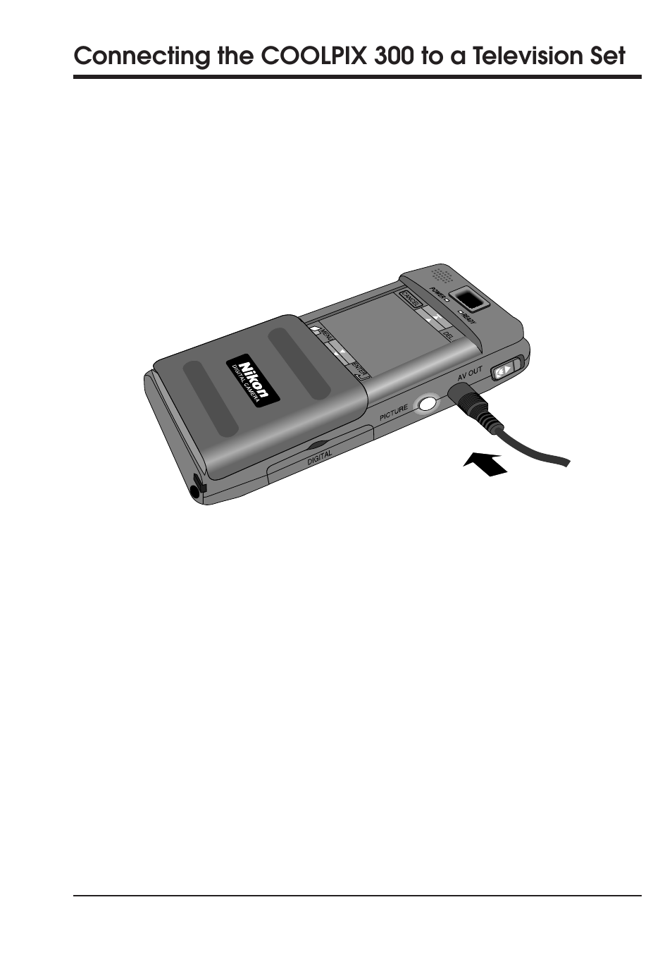 Connecting the coolpix 300 to a television set | Nikon Coolpix 300 User Manual | Page 73 / 116