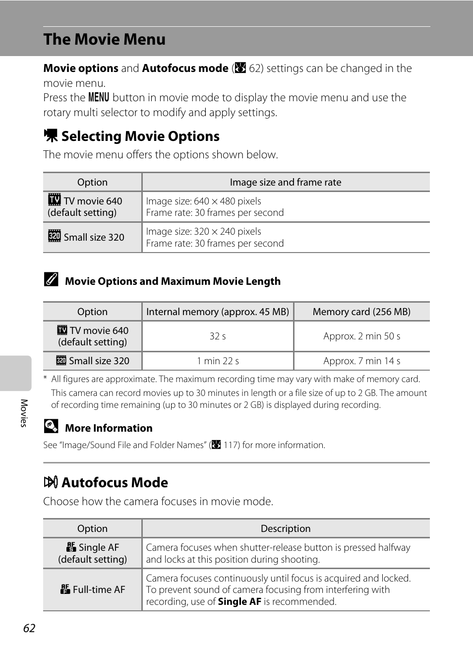 The movie menu, Selecting movie options, Autofocus mode | D selecting movie options i autofocus mode, A 62), D selecting movie options, I autofocus mode | Nikon Coolpix S610 User Manual | Page 74 / 151