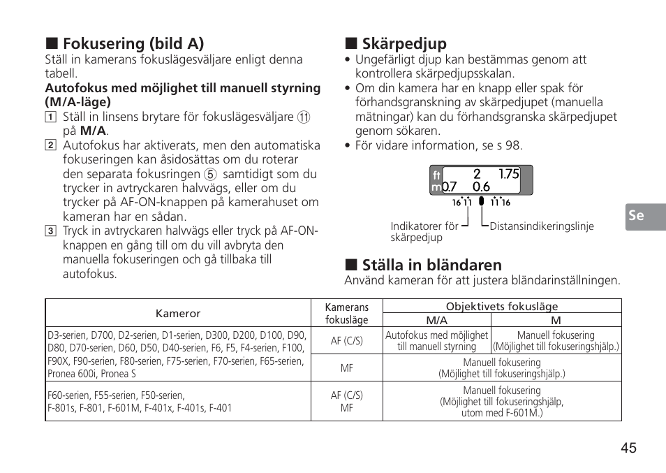 Fokusering (bild a), Skärpedjup, Ställa in bländaren | Nikon 50mm f/1.4G User Manual | Page 45 / 100