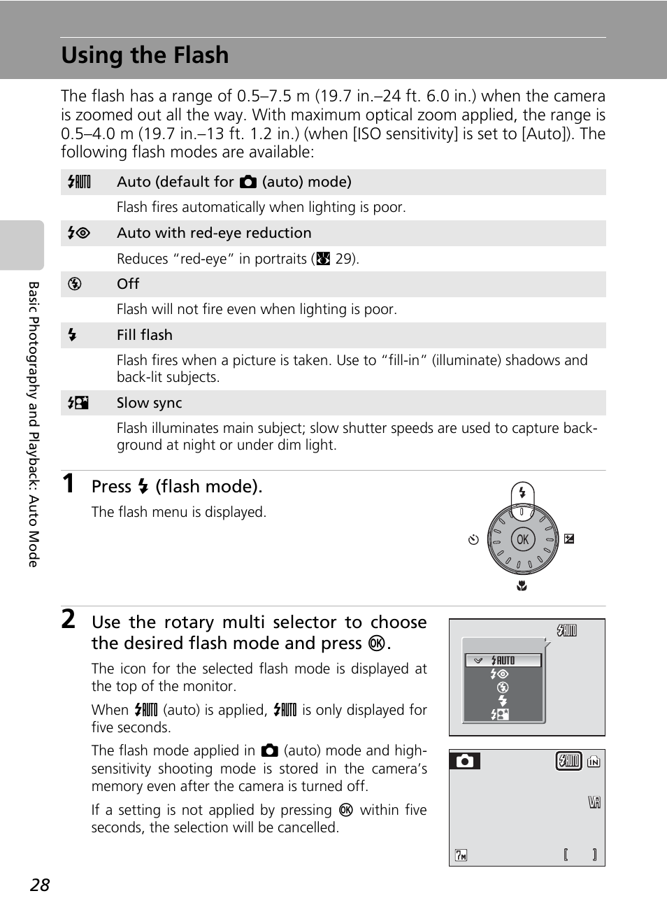 Using the flash, C 28, C 28) | Press j (flash mode) | Nikon CoolPix S500 User Manual | Page 40 / 147