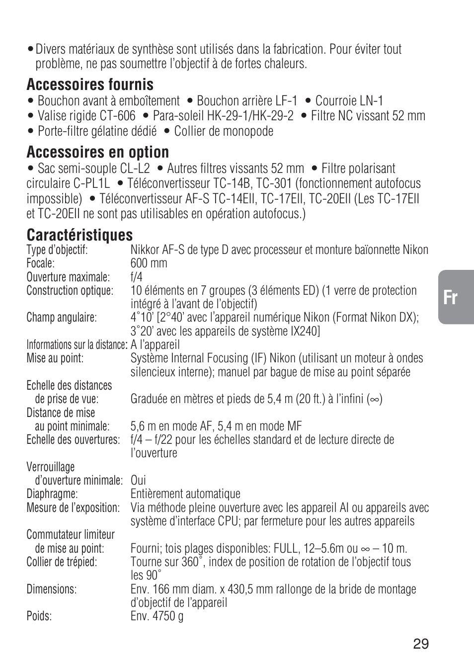 Ch j en g fr s it ck, Accessoires fournis, Accessoires en option | Caractéristiques | Nikon AF-S NIKKOR ED 600MM User Manual | Page 29 / 56