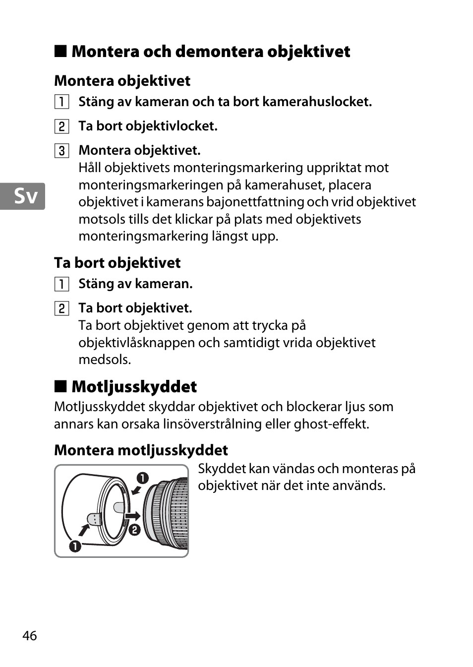Montera och demontera objektivet, Montera objektivet, Ta bort objektivet | Motljusskyddet, Montera motljusskyddet, Jp en de fr es sv ru nl it cz sk ro ua ck ch kr | Nikon 55-300 User Manual | Page 46 / 140