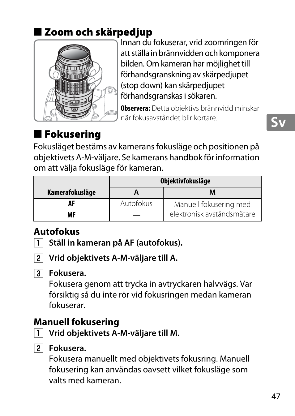 Zoom och skärpedjup, Fokusering, Autofokus | Manuell fokusering, Jp en de fr es sv ru nl it cz sk ro ua ck ch kr, Zoom och skärpedjup ■ fokusering | Nikon 55-300 User Manual | Page 47 / 140