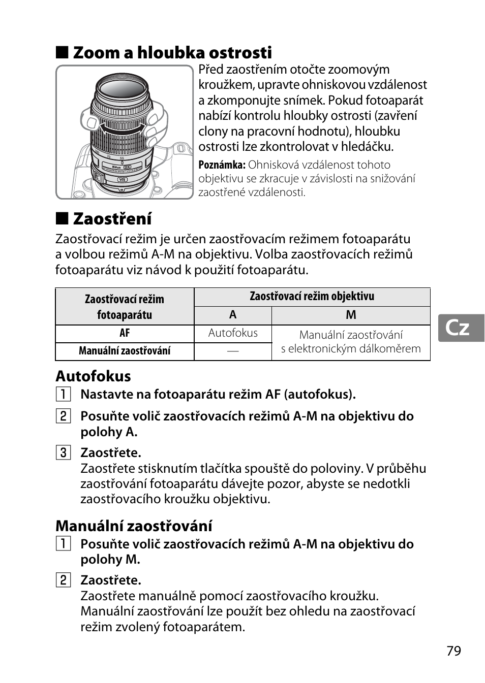 Zoom a hloubka ostrosti, Zaostření, Autofokus | Manuální zaostřování, Jp en de fr es sv ru nl it cz sk ro ua ck ch kr, Zoom a hloubka ostrosti ■ zaostření, Autofokus manuální zaostřování | Nikon 55-300 User Manual | Page 79 / 140