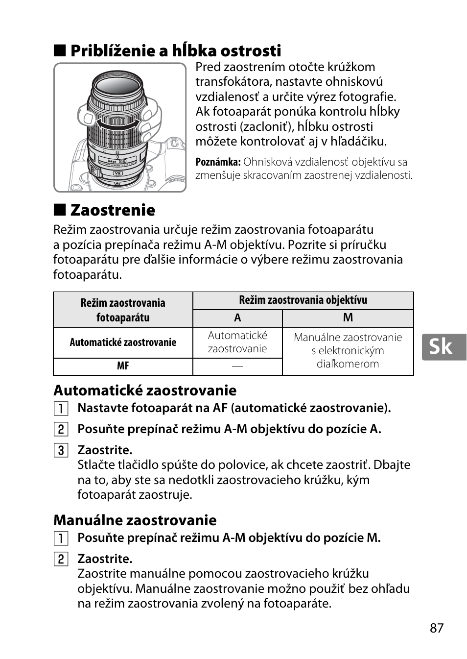 Priblíženie a hĺbka ostrosti, Zaostrenie, Automatické zaostrovanie | Manuálne zaostrovanie, Jp en de fr es sv ru nl it cz sk ro ua ck ch kr, Priblíženie a hĺbka ostrosti ■ zaostrenie, Automatické zaostrovanie manuálne zaostrovanie | Nikon 55-300 User Manual | Page 87 / 140