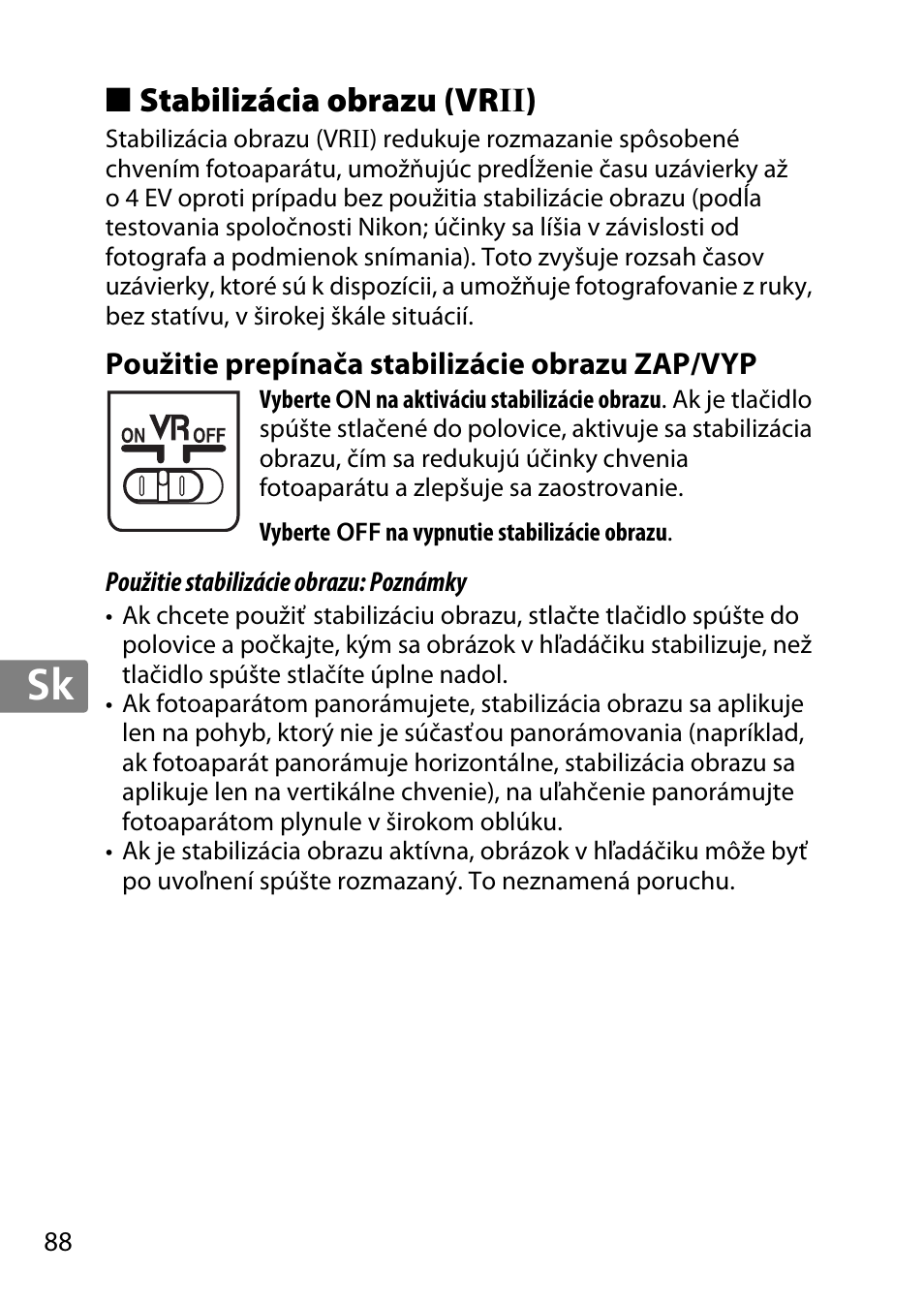 Stabilizácia obrazu (vrii), Použitie prepínača stabilizácie obrazu zap/vyp, Jp en de fr es sv ru nl it cz sk ro ua ck ch kr | Nikon 55-300 User Manual | Page 88 / 140