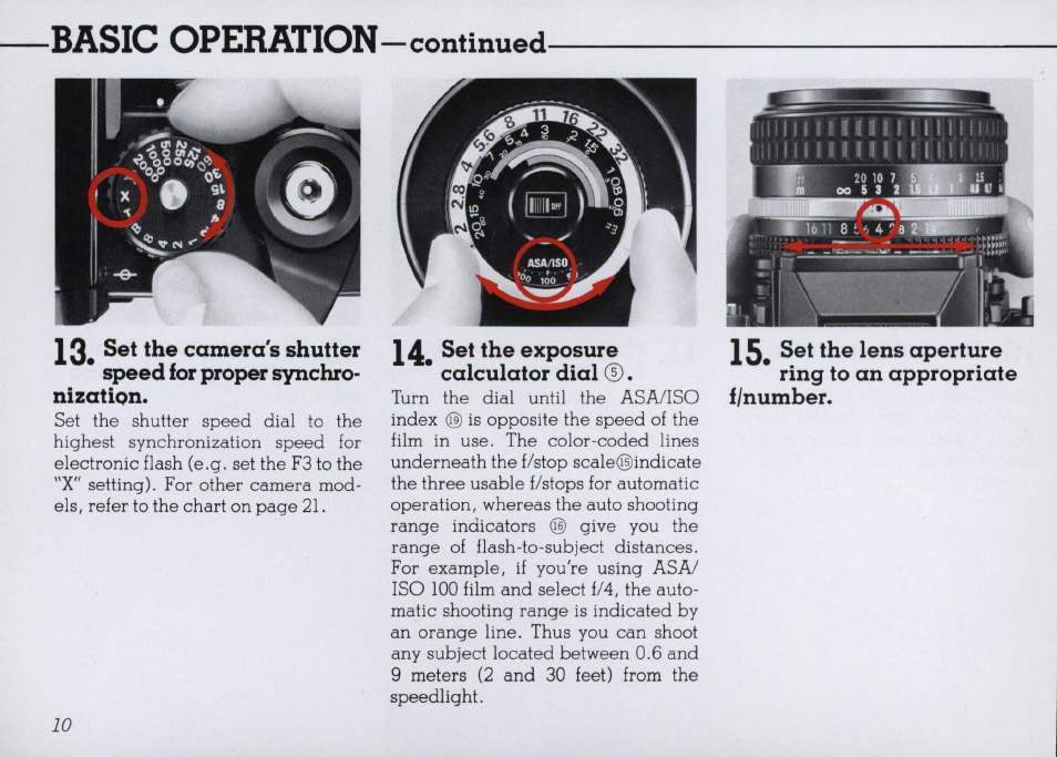 Attach the bracket @ to the camera, 3^ attach the bracket to the speedlight, Basic operation —continued | 0^ tighten the locking wheel completely | Nikon SB 11 User Manual | Page 10 / 38