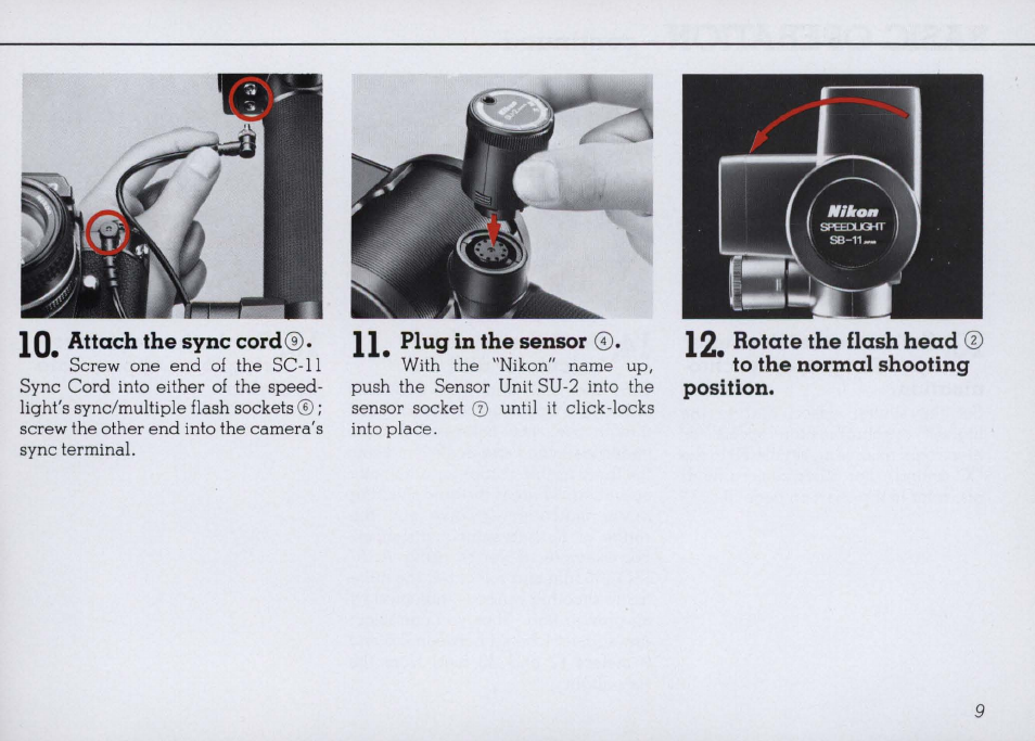 Load the batteries, Install the battery clip, 0^ close the battery chamber | Nikon SB 11 User Manual | Page 9 / 38