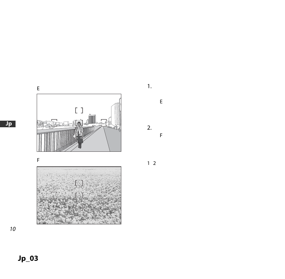 広角・超広角レンズのオートフォーカス撮影について, フォーカスフレームに対して主要な被写体が 小さい場合, 絵柄がこまかな場合 | このような時には, Jp_03 | Nikon AF-S DX NIKKOR 18-55mm f/3.5-5.6GVR ED User Manual | Page 10 / 104