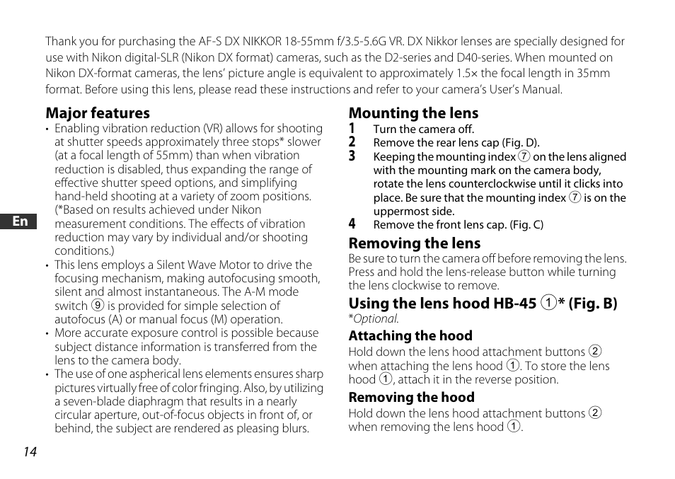 Major features, Mounting the lens, Removing the lens | Using the lens hood hb-45 1* (fig. b), Attaching the hood, Removing the hood, Od* (p. 14), P. 14) | Nikon AF-S DX NIKKOR 18-55mm f/3.5-5.6GVR ED User Manual | Page 14 / 104