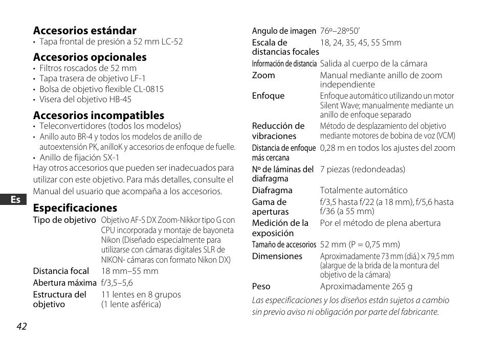 Accesorios estándar, Accesorios opcionales, Accesorios incompatibles | Especificaciones | Nikon AF-S DX NIKKOR 18-55mm f/3.5-5.6GVR ED User Manual | Page 42 / 104