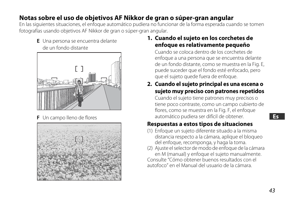 Respuestas a estos tipos de situaciones | Nikon AF-S DX NIKKOR 18-55mm f/3.5-5.6GVR ED User Manual | Page 43 / 104