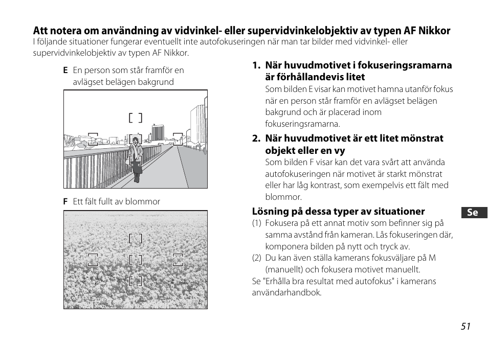 Lösning på dessa typer av situationer | Nikon AF-S DX NIKKOR 18-55mm f/3.5-5.6GVR ED User Manual | Page 51 / 104