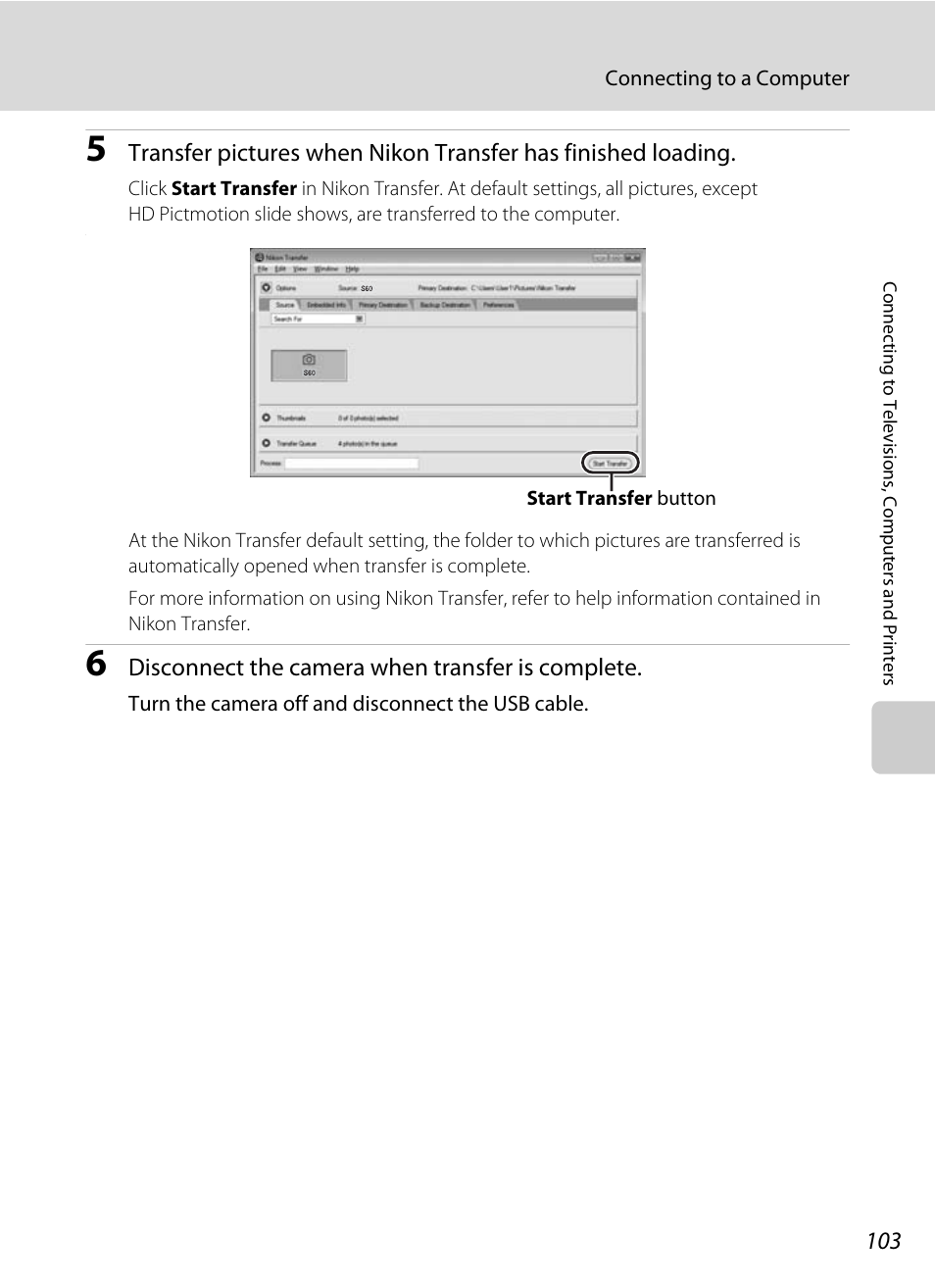 Disconnect the camera when transfer is complete | Nikon Coolpix S60 User Manual | Page 115 / 184