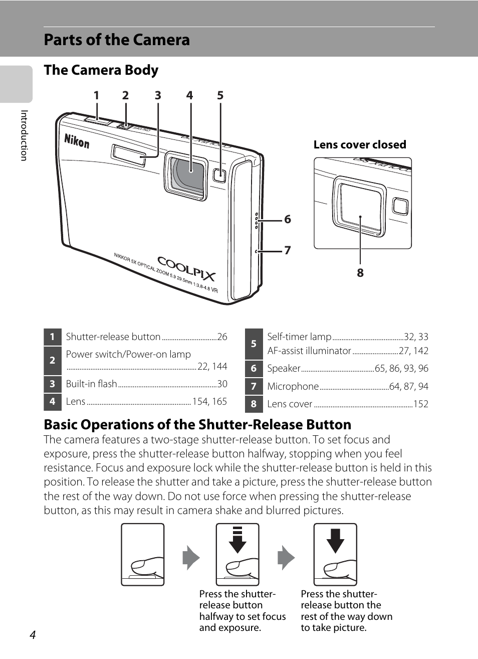 Parts of the camera, The camera body, Basic operations of the shutter-release button | Nikon Coolpix S60 User Manual | Page 16 / 184