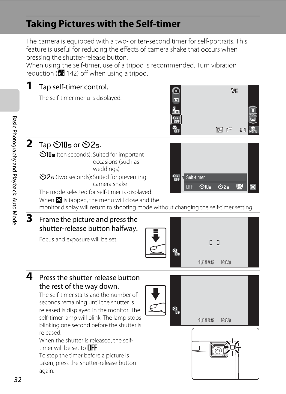 Taking pictures with the self-timer, A 32), and, Tap self-timer control | Tap y or z | Nikon Coolpix S60 User Manual | Page 44 / 184