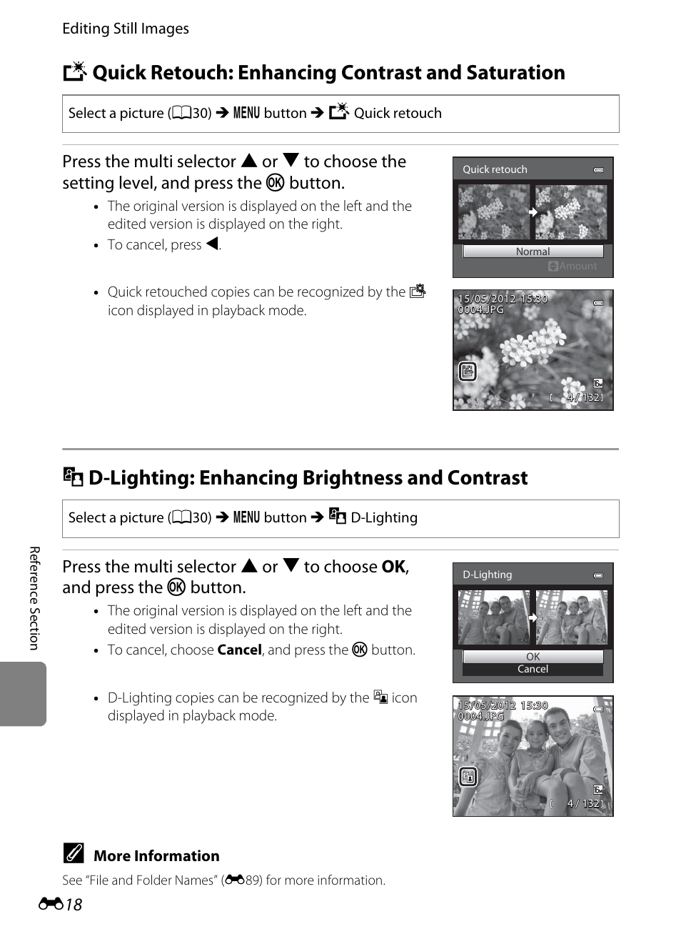 Quick retouch: enhancing contrast and saturation, D-lighting: enhancing brightness and contrast, K quick retouch: enhancing contrast and saturation | I d-lighting: enhancing brightness and contrast, E18), Lighting | Nikon Coolpix S9300 User Manual | Page 138 / 244