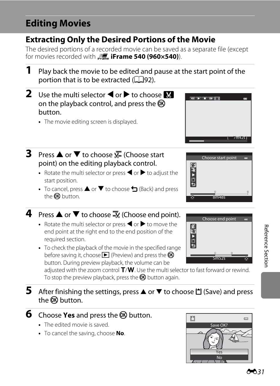 Editing movies, Extracting only the desired portions of the movie, E31) | Nikon Coolpix S9300 User Manual | Page 151 / 244