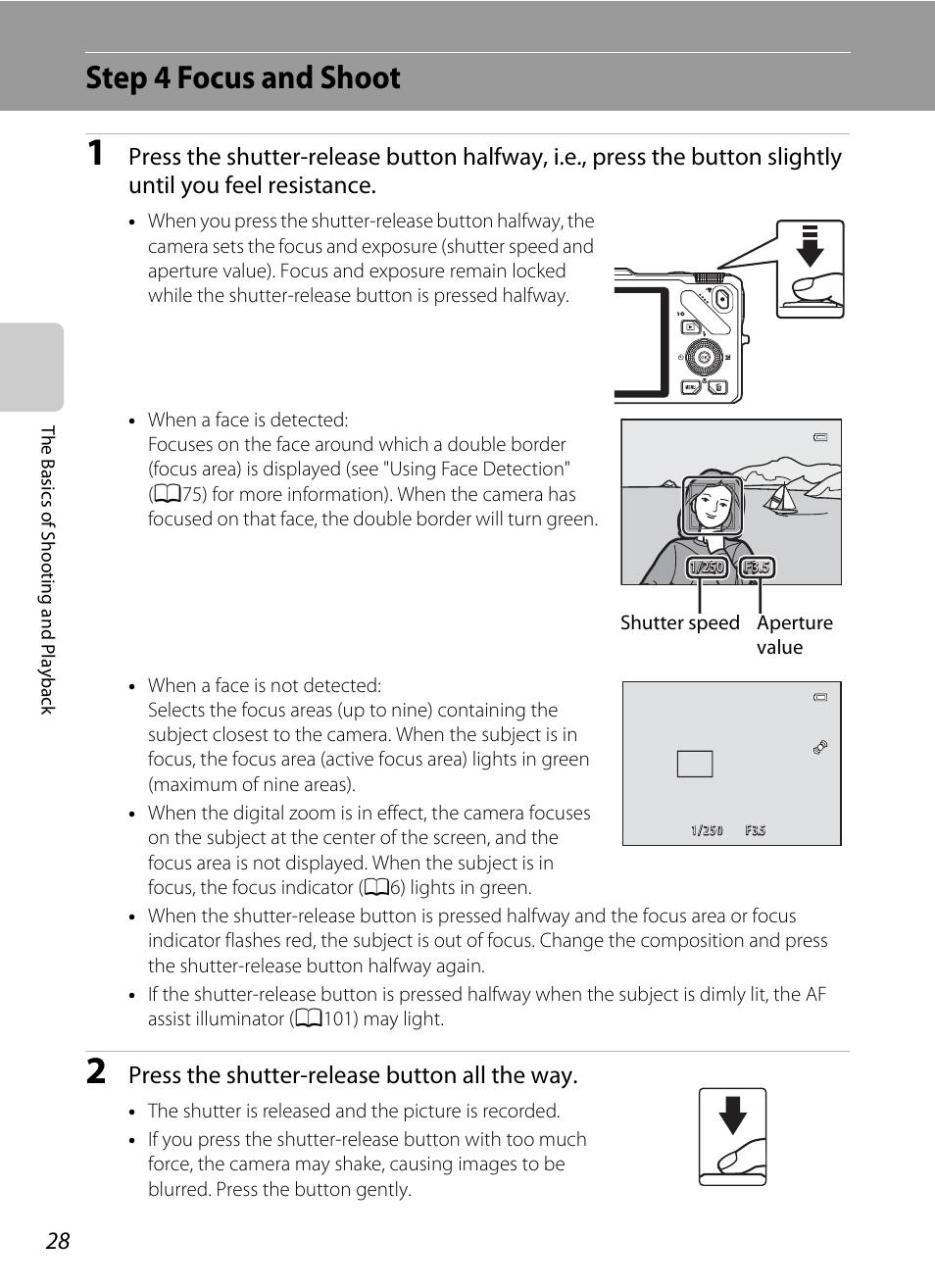 Step 4 focus and shoot, Press the shutter-release button all the way | Nikon Coolpix S9300 User Manual | Page 46 / 244