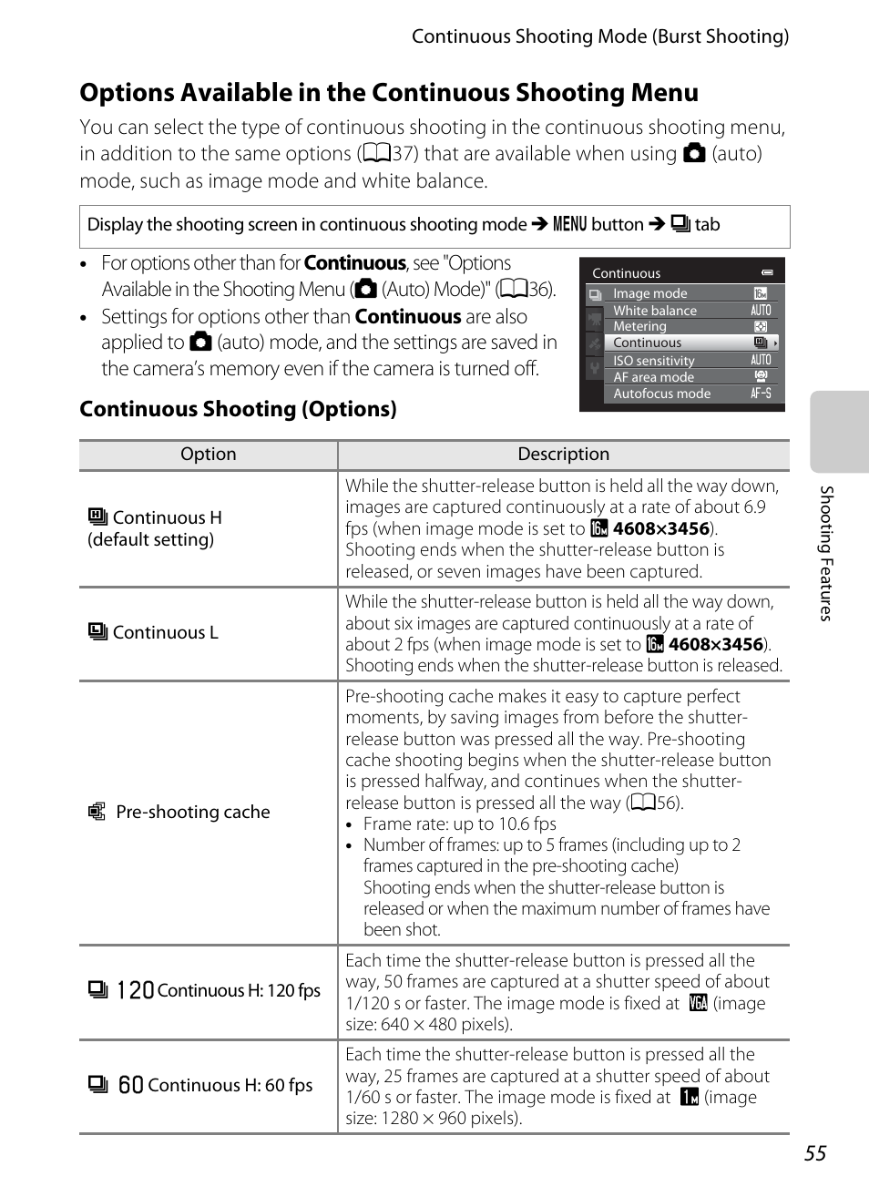 Options available in the continuous shooting menu, A55) for more, See “options available in | The continuous shooting menu, A55), Continuous shooting (options) | Nikon Coolpix S9300 User Manual | Page 73 / 244