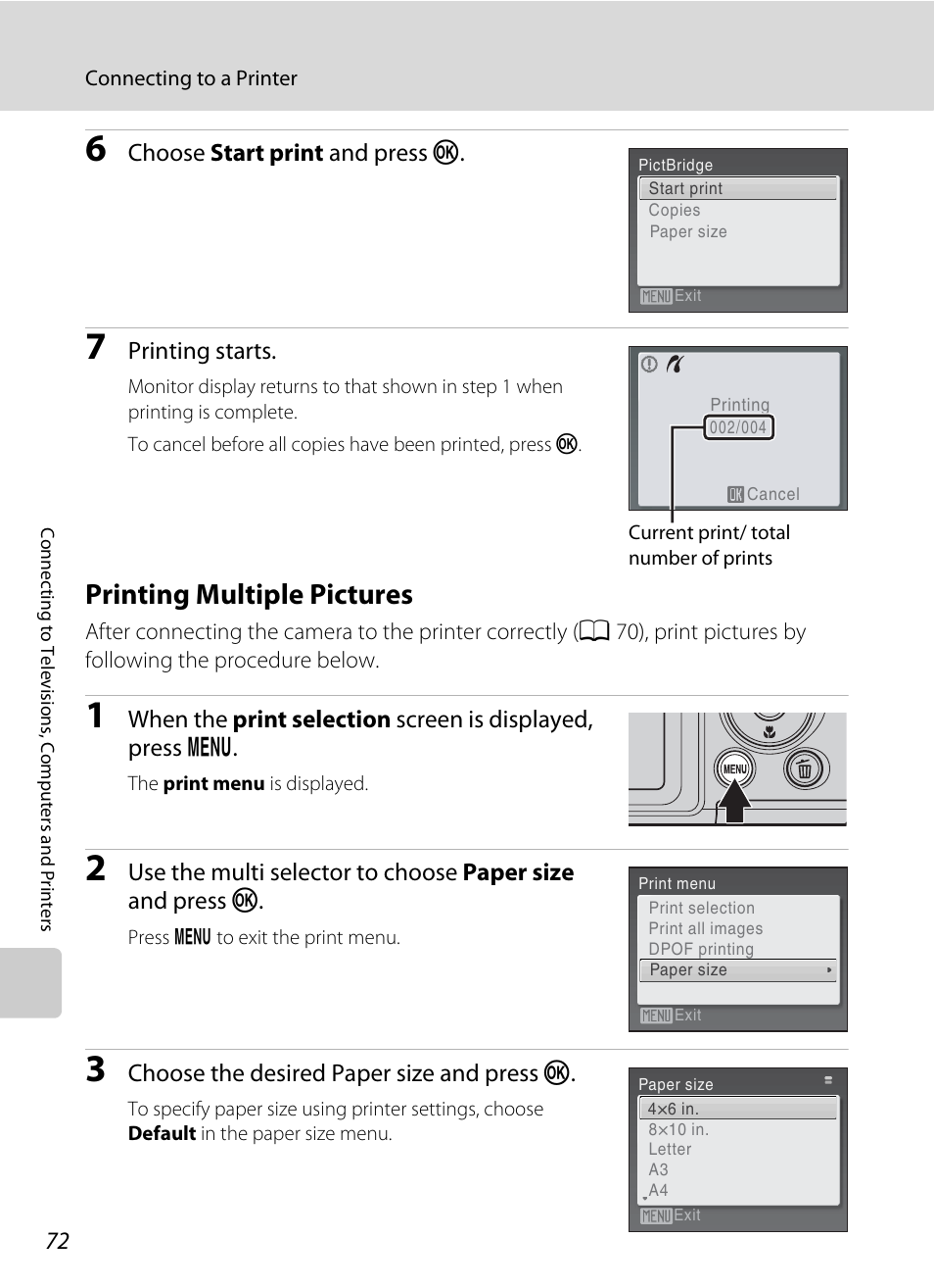 Printing multiple pictures, A 72), Choose start print and press k | Printing starts, Choose the desired paper size and press k | Nikon Coolpix L100 User Manual | Page 84 / 148