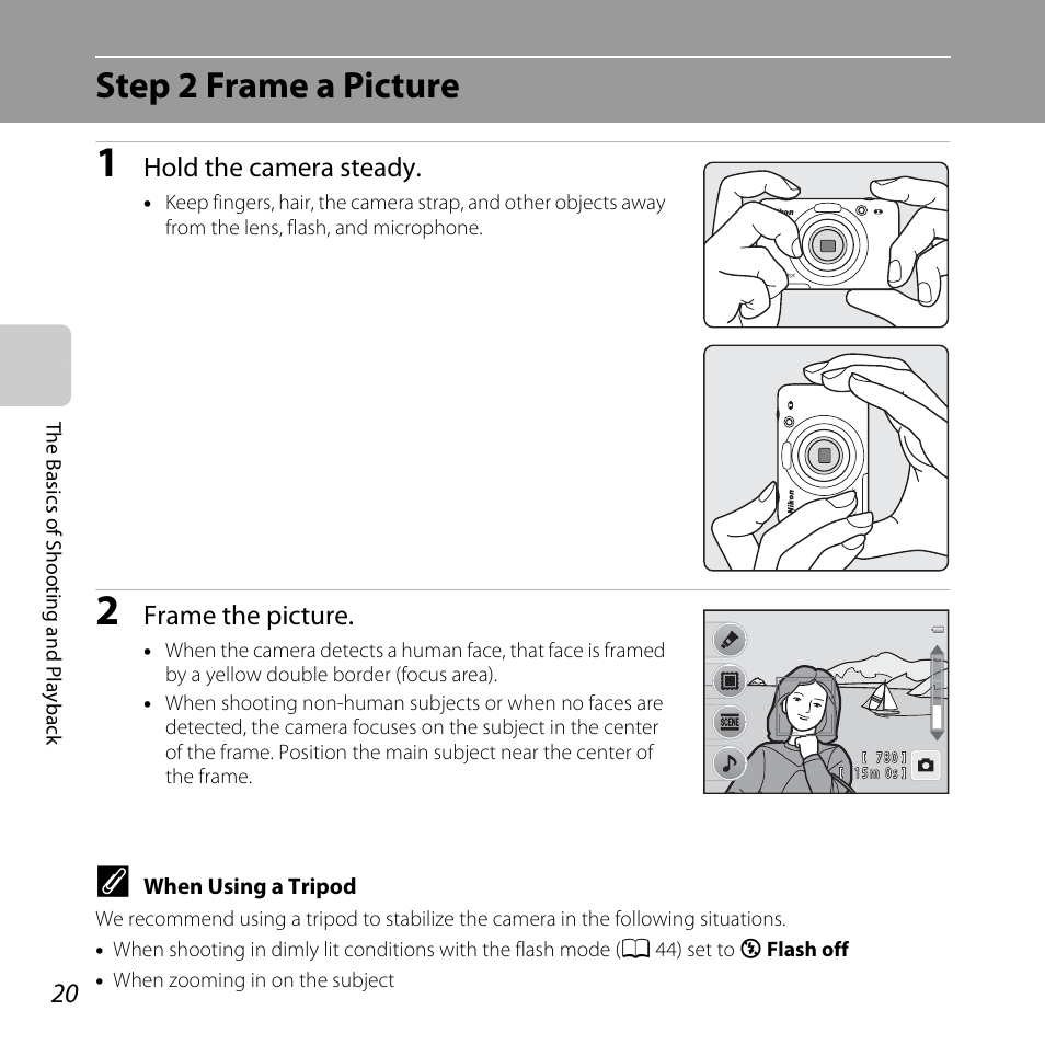 Step 2 frame a picture, Hold the camera steady, Frame the picture | Nikon Coolpix S30 User Manual | Page 46 / 194