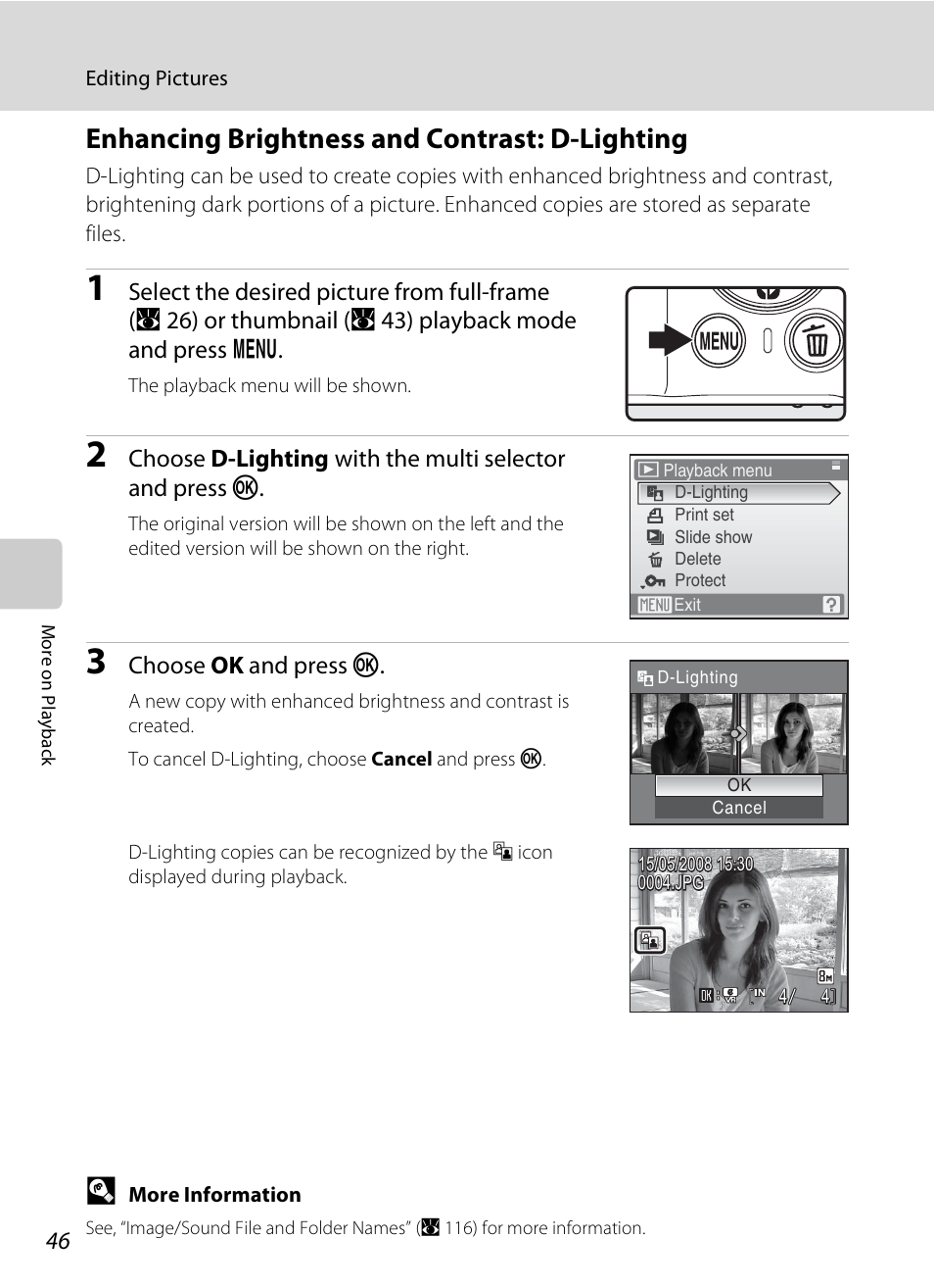 Enhancing brightness and contrast: d-lighting, A 46) | Nikon Coolpix S210 User Manual | Page 58 / 148