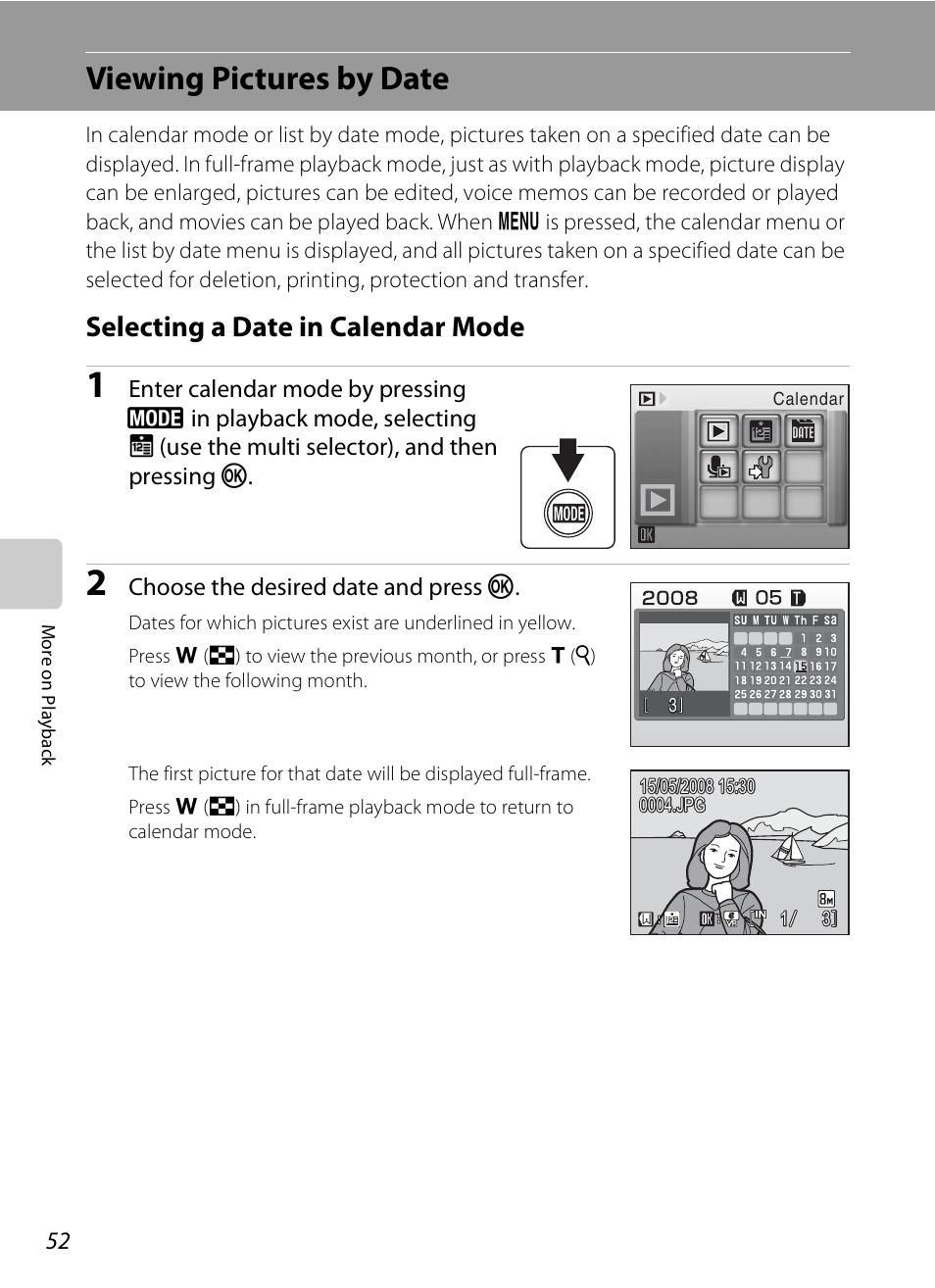 Viewing pictures by date, Selecting a date in calendar mode, A 52) | Nikon Coolpix S210 User Manual | Page 64 / 148