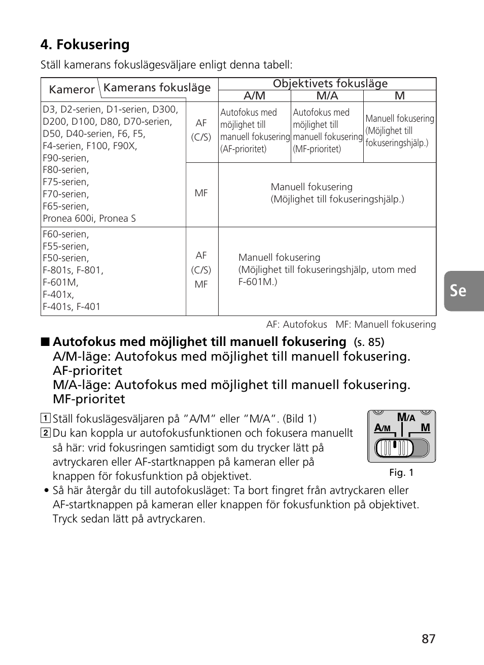 Fokusering, Autofokus med möjlighet till manuell fokusering | Nikon AF-S User Manual | Page 87 / 196