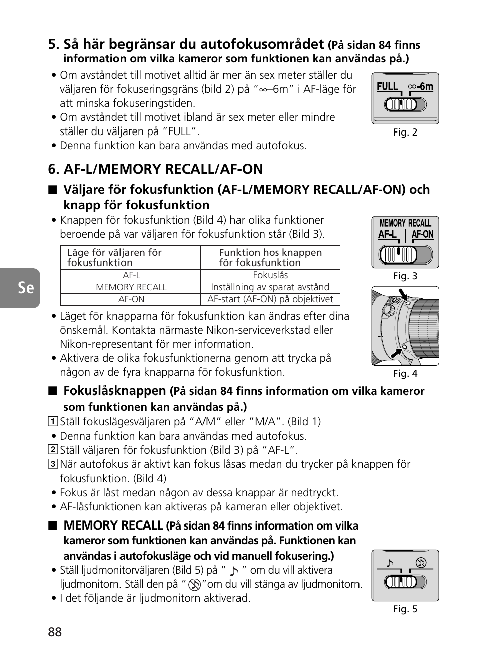 Så här begränsar du autofokusområdet | Nikon AF-S User Manual | Page 88 / 196