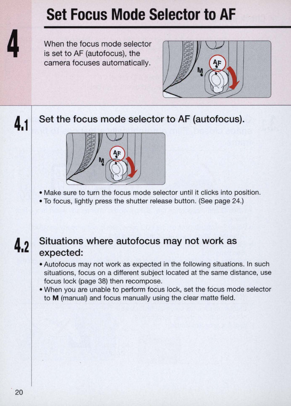Set focus mode selector to af, Set the focus mode selector to af (autofocus), Set focus mode selector to af -21 | Nikon Camera N60 User Manual | Page 20 / 82