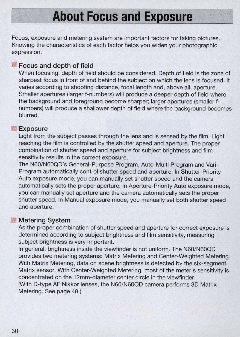 About focus and exposure, Focus and depth of field, Cl exposure | Metering system | Nikon Camera N60 User Manual | Page 30 / 82