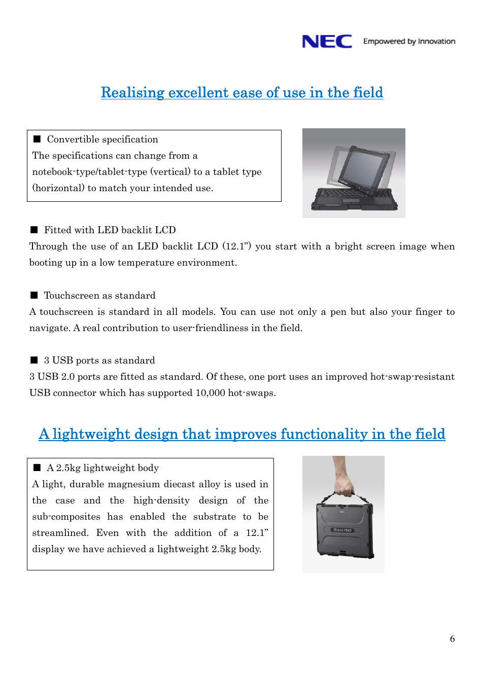 Realising excellent ease of use in the field | NEC ShieldPRO FC-N21S User Manual | Page 6 / 16