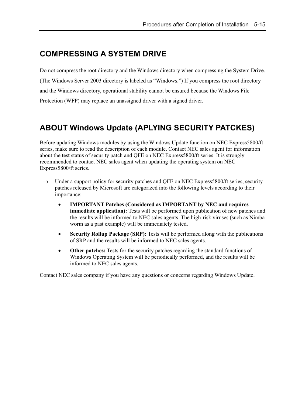 Compressing a system drive, About windows update (aplying security patckes) | NEC EXPRESS5800 N8800-099F User Manual | Page 111 / 136